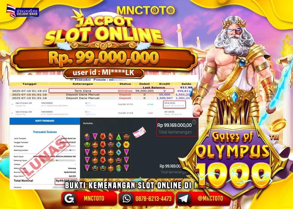 MNCTOTO JAKCPOT SLOT GATES OF OLYMPUS BOSSKU Rp.99.000.000,- LUNAS