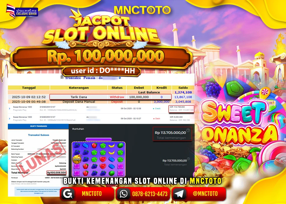 MNCTOTO JAKCPOT SLOT SWEET BONANZA Rp.100.000.000,- LUNAS