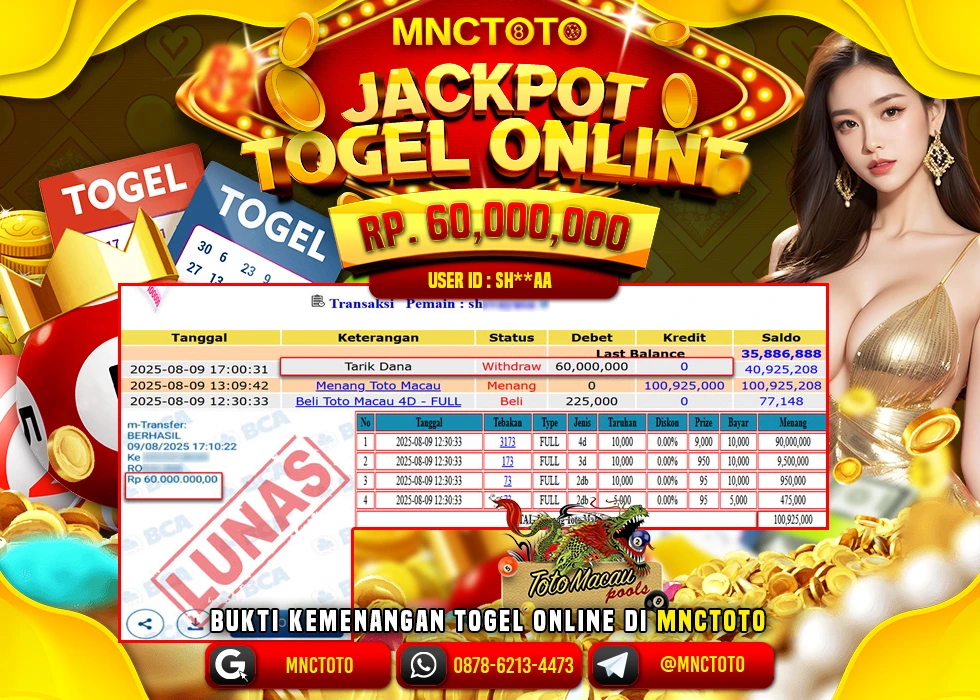 MNCTOTO JAKCPOT TOGEL TOTO MACAU BOSSKU Rp.60.000.000,- LUNAS
